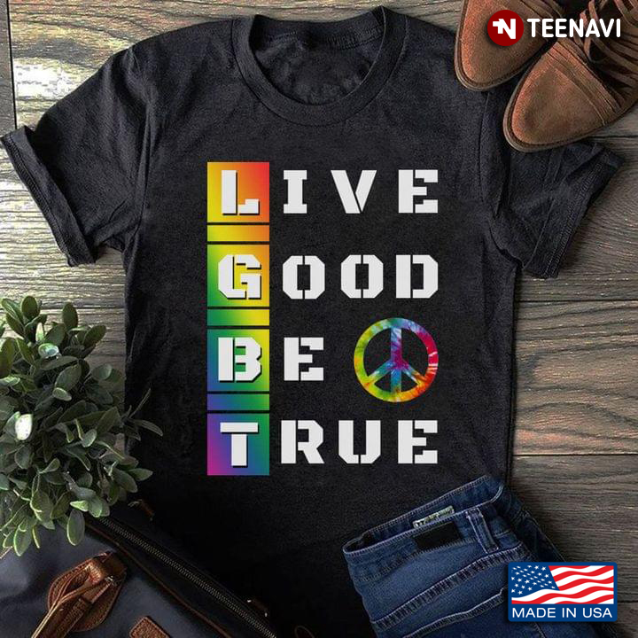 LGBT Live Good Be True