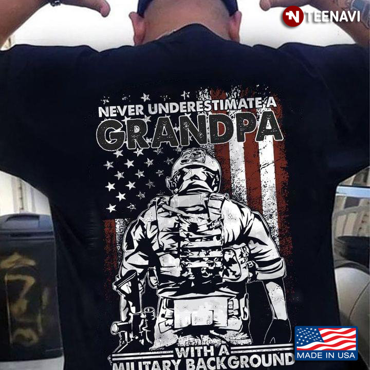 Never Underestimate A Grandpa With A Military Background