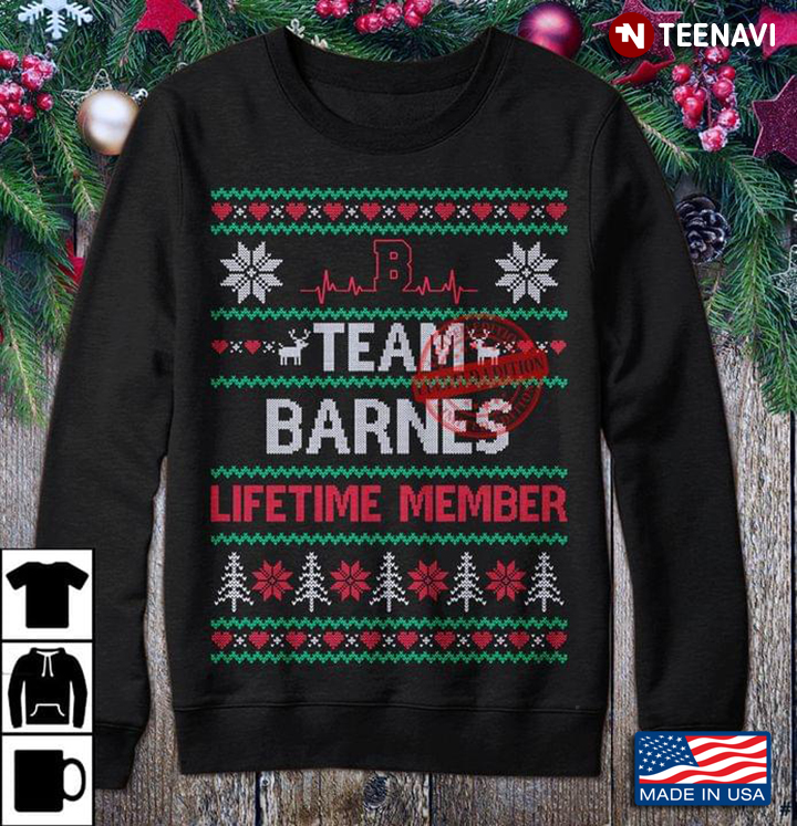 Team Barnes Lifetime Member Ugly Christmas