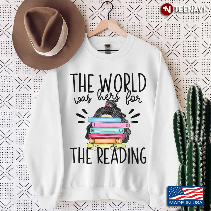 The World Was Hers For Reading for Book Lover