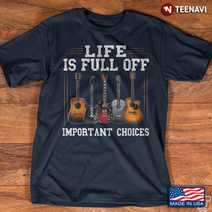 Guitar Life Is Full Off Important Choices for Music Lover