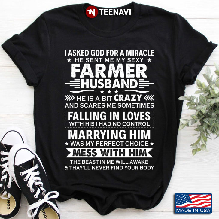I Asked God For A Miracle He Sent Me My Sexy Farmer Husband He Is A Bit Crazy