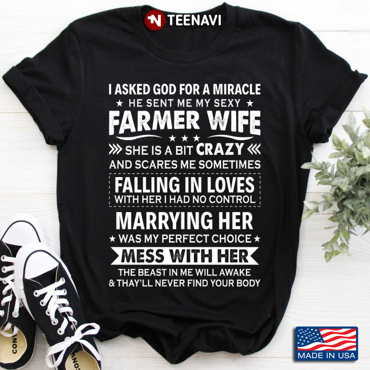 I Asked God For A Miracle He Sent My My Sexy Farmer Wife She Is A Bit Crazy