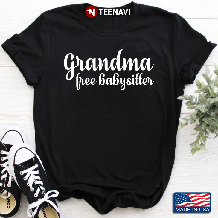 Grandma Free Babysitter Gifts for Grandma