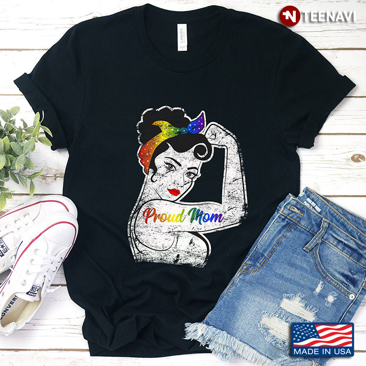 Proud Mom Lgbt Pride Gift Strong Woman