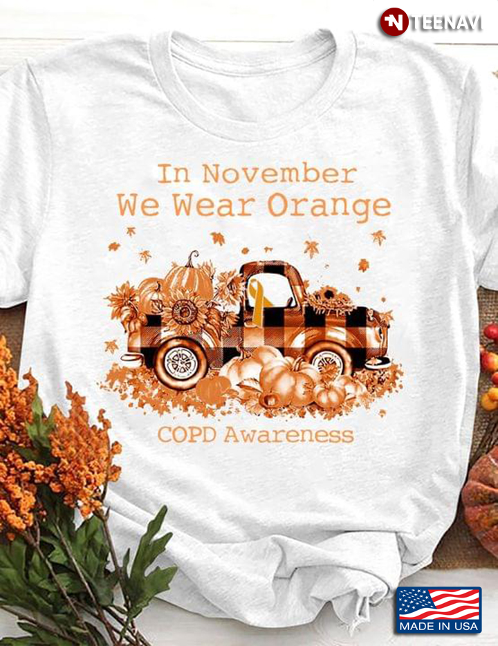 In November We Wear Orange Copd Awareness Truck And Pumpkins