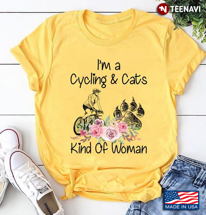 I'm A Cycling And Cats Kind Of Woman