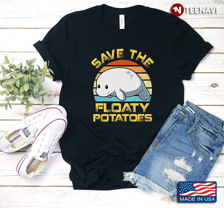 Save The Floaty Potatoes Funny Manatee
