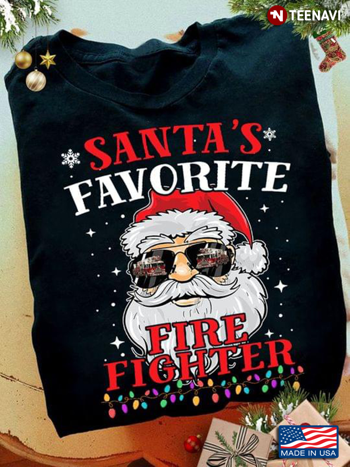 Santa’s Favorite Firefighter Christmas Funny Santa Claus