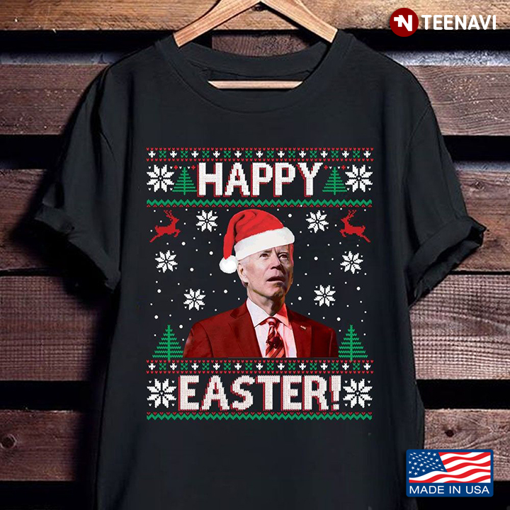 Funny Joe Biden Happy Easter Ugly Christmas