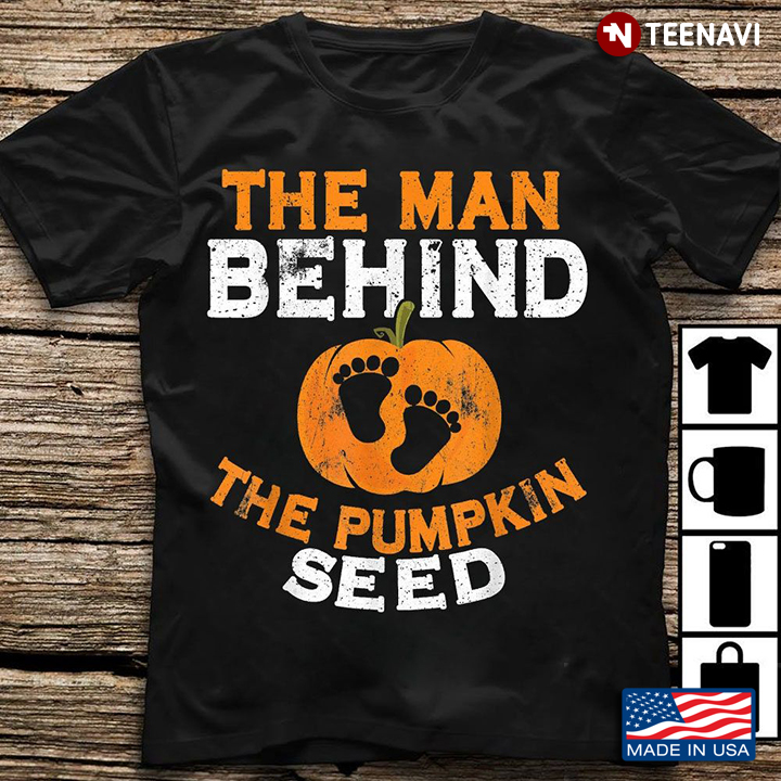 Halloween The Man Behind The Pumpkin Seed Pregnancy T-Shirt