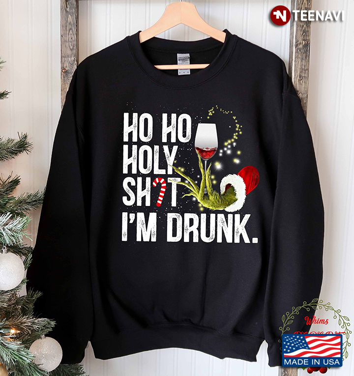Funny Drinking Wine Ho Ho Holy Shit I Need A Drink With Grinch Hand Christmas
