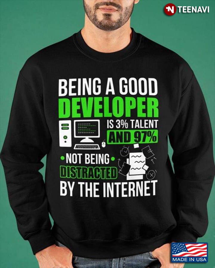 Being A Good Developer Not Being Distracted By The Internet