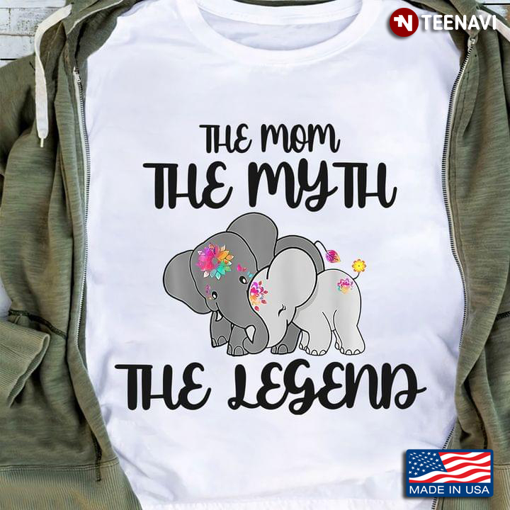 Funny Elephants Mom The Woman The Myth The Legend Mother’s Day Gift