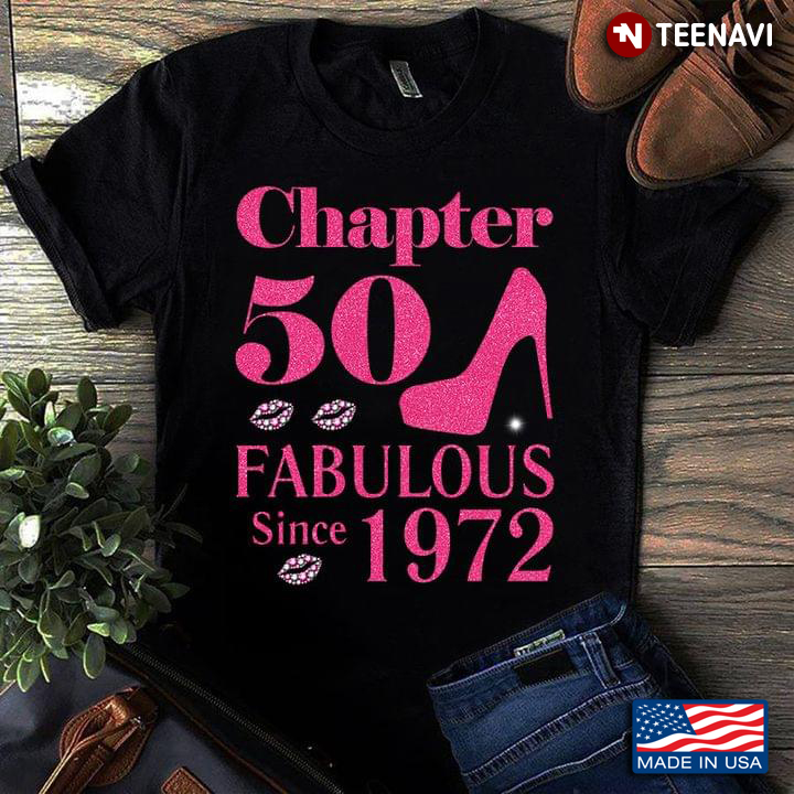 Chapter 50 Fabulous Since 1972