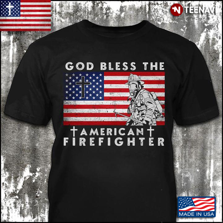 American Usa Flag God Bless The America Firefighter 4Th Of July