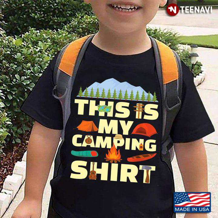 This Is My Camping Shirt Funny Summer Camp Gift Travel Lover