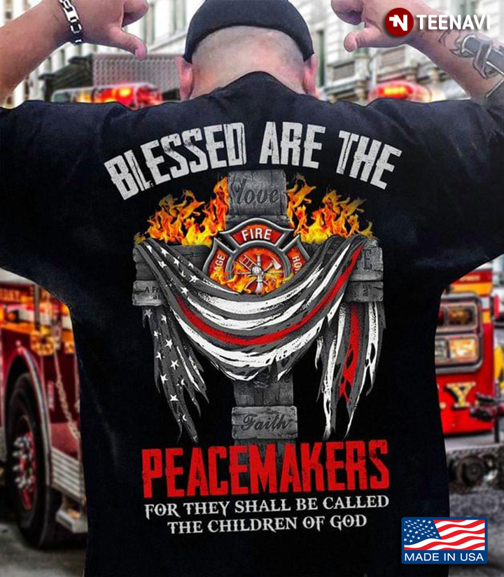 Blessed Are The Peacemakers For They Shall Be Called The Children Of God