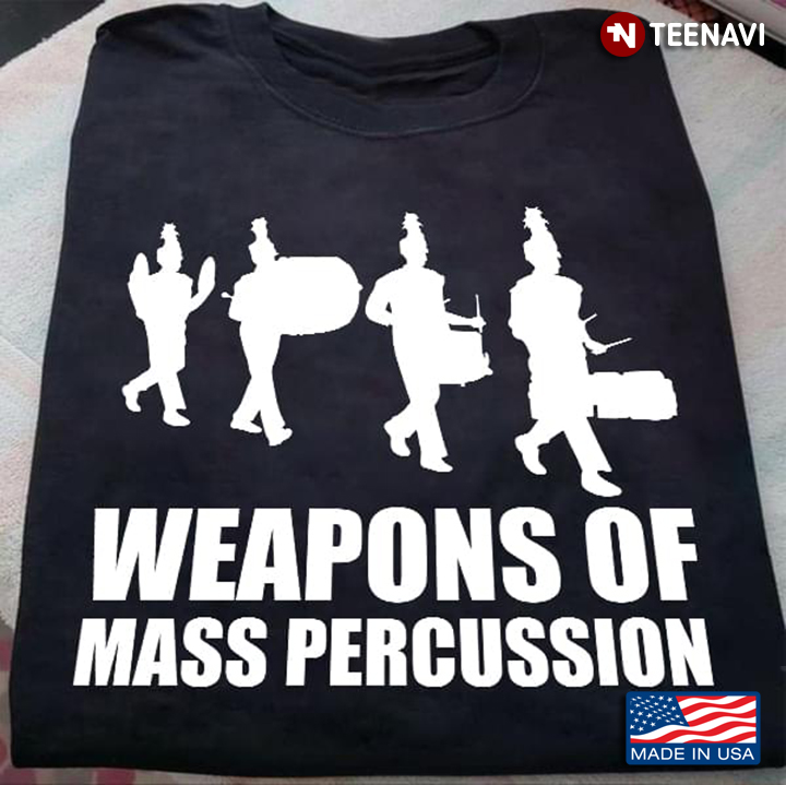 Weapons Of Mass Percussion Funny Drummer Gift Music Band Pun