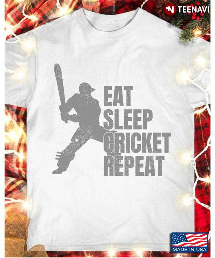 Eat Sleep Cricket Repeat Sport Fan Gift
