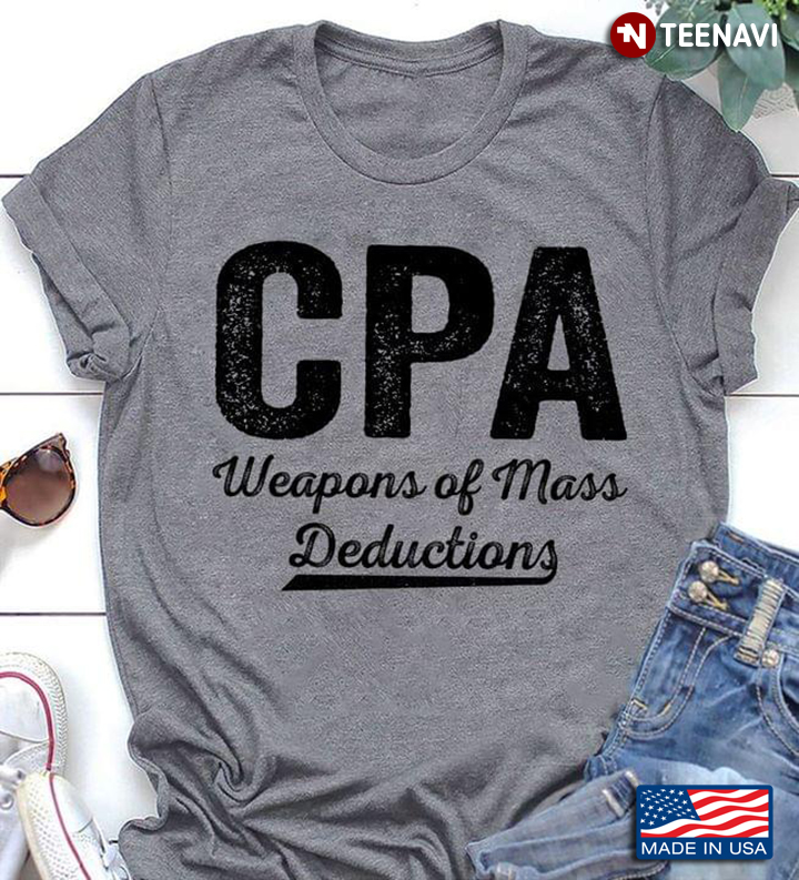CPA Weapons Of Mass Deductions