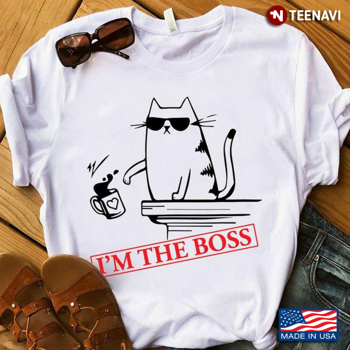 I’m The Boss Cat Lover