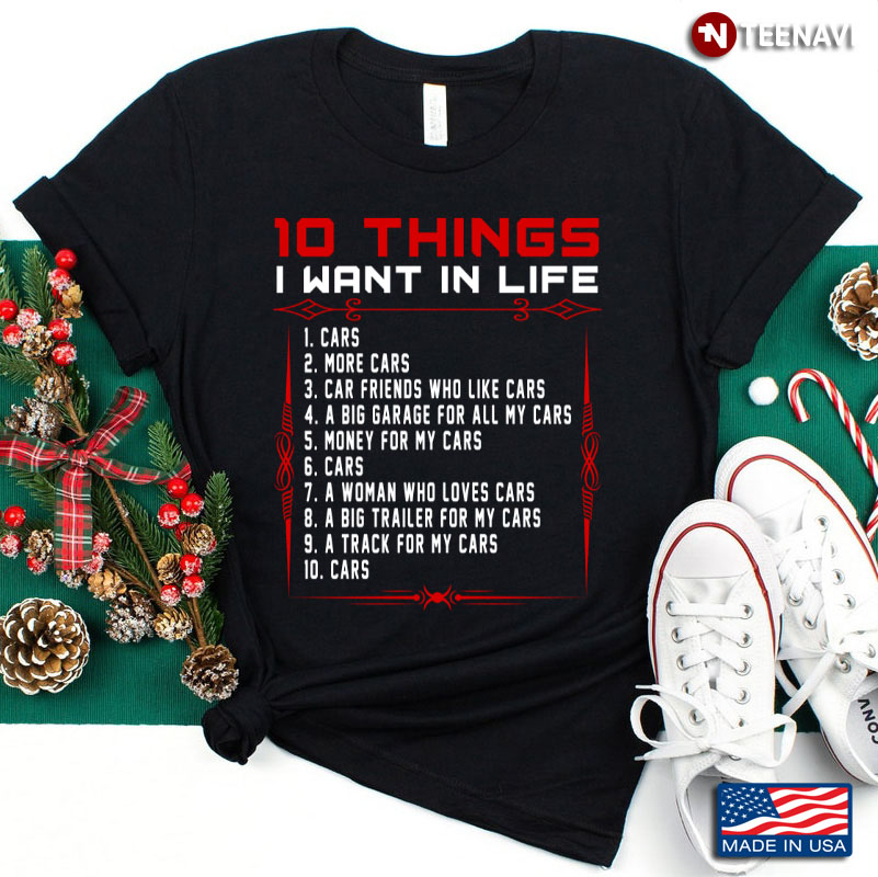 10 Things I Want In My Life Cars More Cars