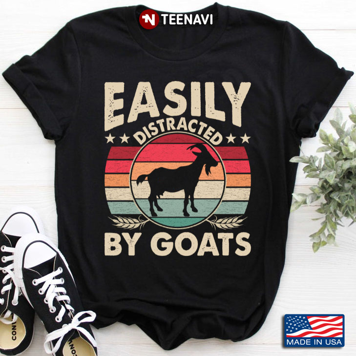 Retro Easily Distracted By Goats Vintage Herd Goat