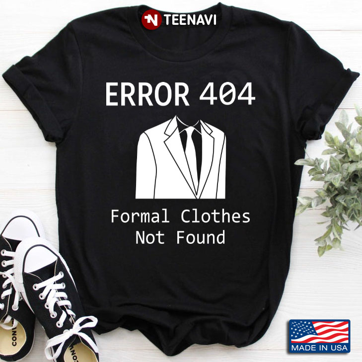 Error 404 Formal Clothes Not Found