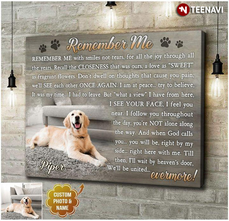 Personalized Name & Photo Labrador Retriever Remember Me With Smiles Not Tears For All The Joy Through All The Years
