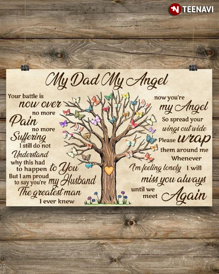 Vintage Tree With Colorful Butterflies My Dad My Angel Your Battle Is Now Over No More Pain