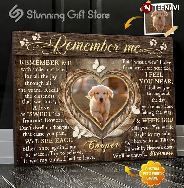 Personalized Name & Photo Butterflies Flying Around Puppy Inside Feather Heart Remember Me With Smiles Not Tears For All The Joy Through All The Years