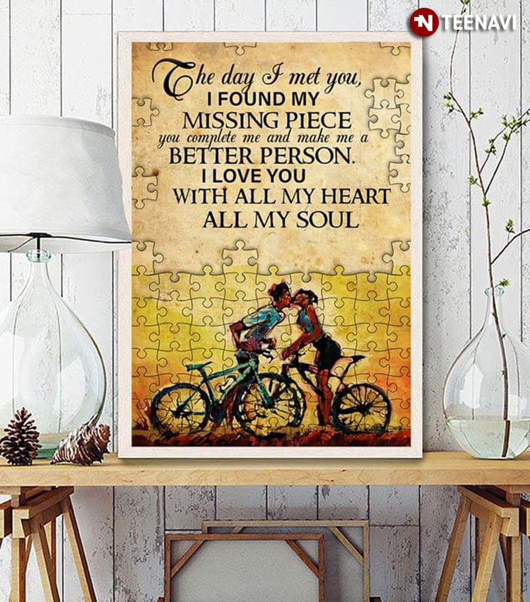 Vintage Couple Of Cyclists Kissing The Day I Met You I Found My Missing Piece You Complete Me And Make Me A Better Person