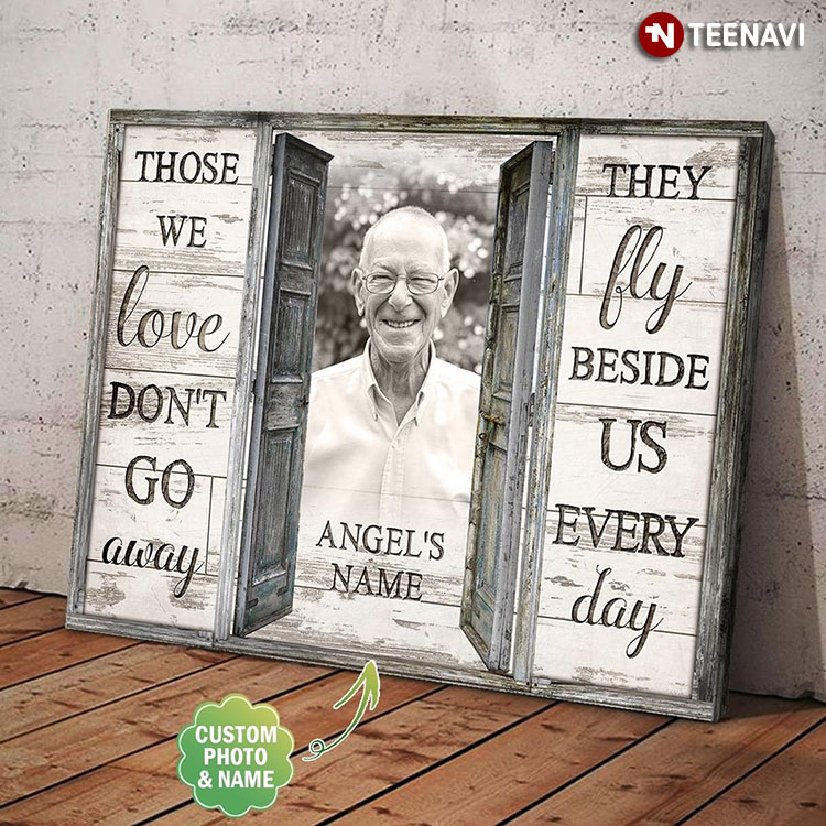 Personalized Angel's Name & Photo Door Frame Those We Love Don’t Go Away They Fly Beside Us Every Day