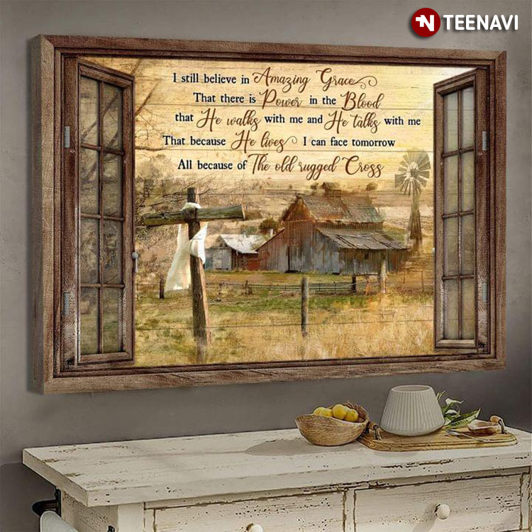Vintage Wooden Window Frame With Jesus Cross Draped With White Cloth On Farm I Still Believe In Amazing Grace That There Is Power In The Blood