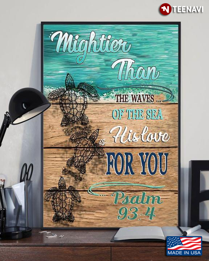 Vintage Sea Turtles Crawling Mightier Than The Waves Of The Sea Is His Love For You Psalm 93:4
