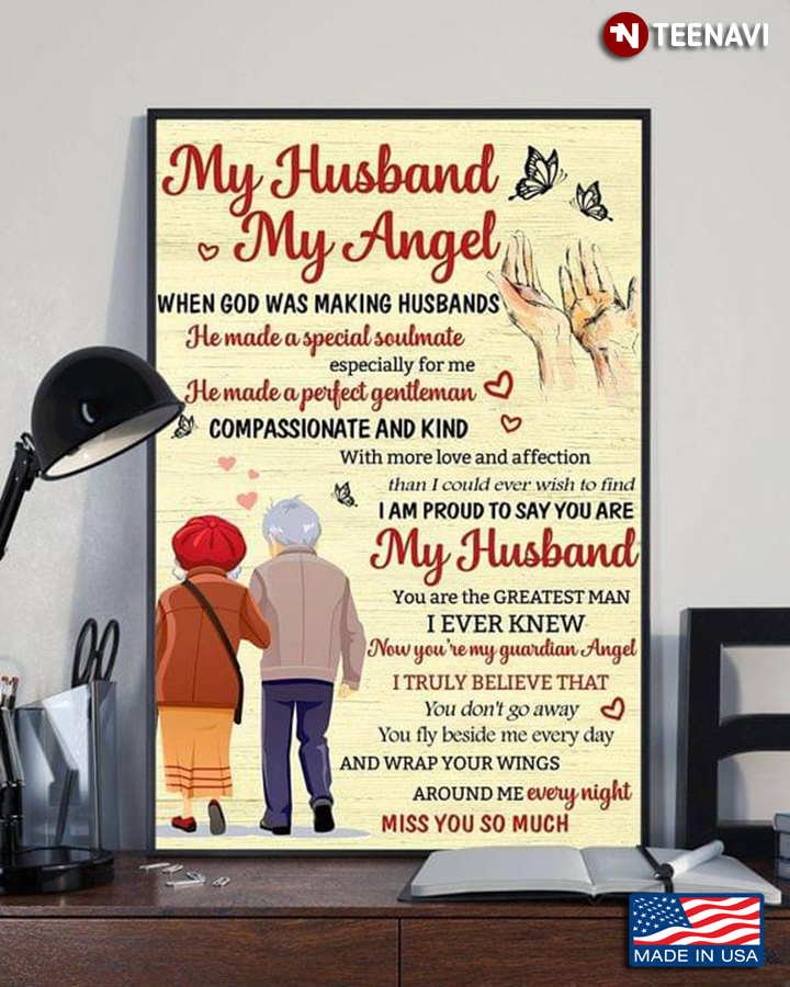 Vintage Old Couple Walking & Hands Releasing Butterflies My Husband My Angel When God Was Making Husbands He Made A Special Soulmate Especially For Me