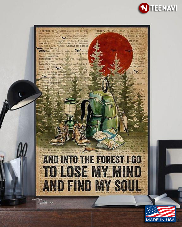 Vintage Dictionary Theme Forest Hiking And Into The Forest I Go To Lose My Mind And Find My Soul
