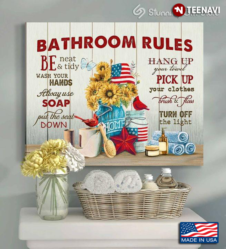 Vintage Bathroom Objects With American Flag, Butterfly, Cardinals & Sunflowers Bathroom Rules Be Neat & Tidy Wash Your Hands