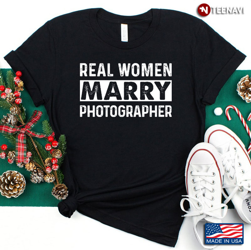 Real Woman Marry Photographer Funny for Proud Wife