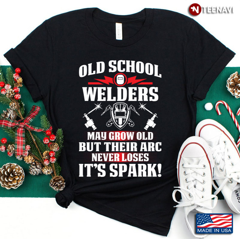 Old School Welders May Grow Old But Their Arc Never Loses It's Spark