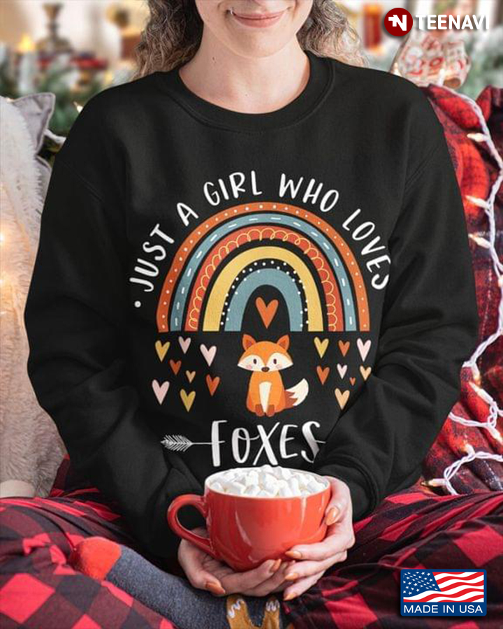 Just A Girl Who Loves Foxes Lovely Design for Animal Lover