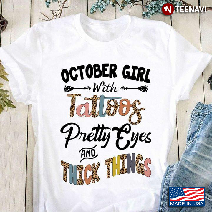 October Girl With Tattoos Pretty Eyes and Thick Thighs Wild Leopard