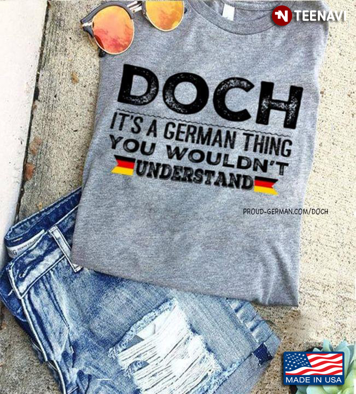 DOCH It's A German Thing You Wouldn't Understand