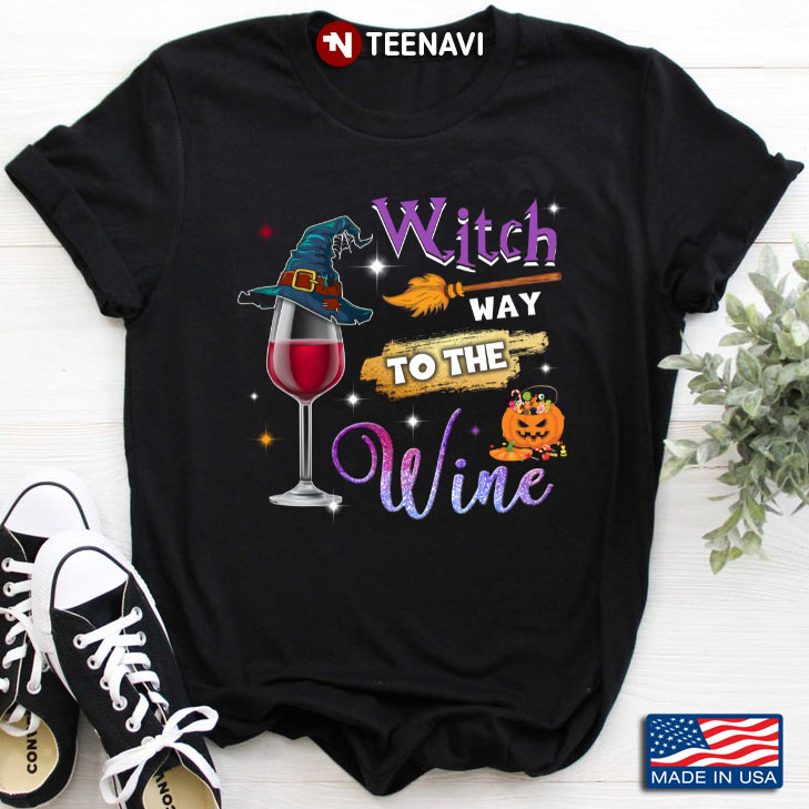 Witch Way To The Wine Halloween for Wine Lover