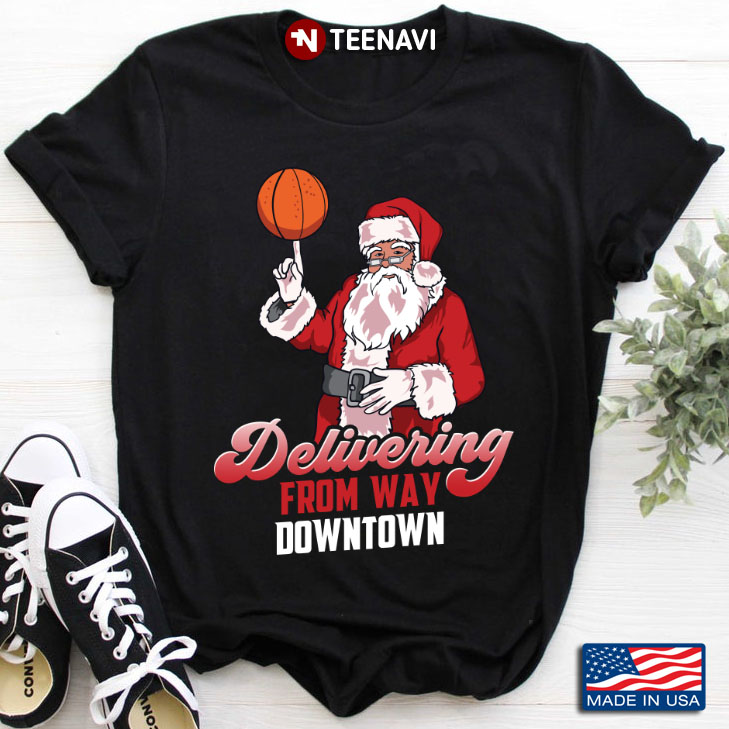 Delivering From Way Downtown Santa Claus Play Basketball