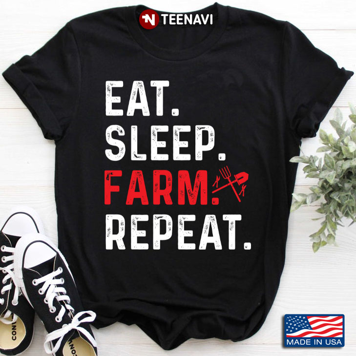 Eat Sleep Farm Repeat Gift For Farmer