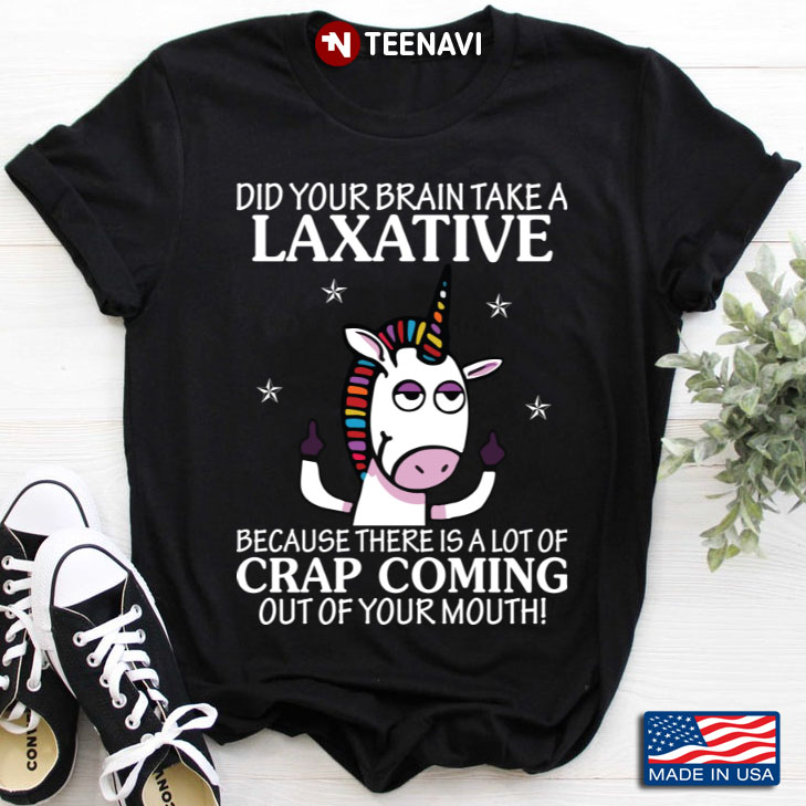 Did Your Brain Take A Laxative Unicorn