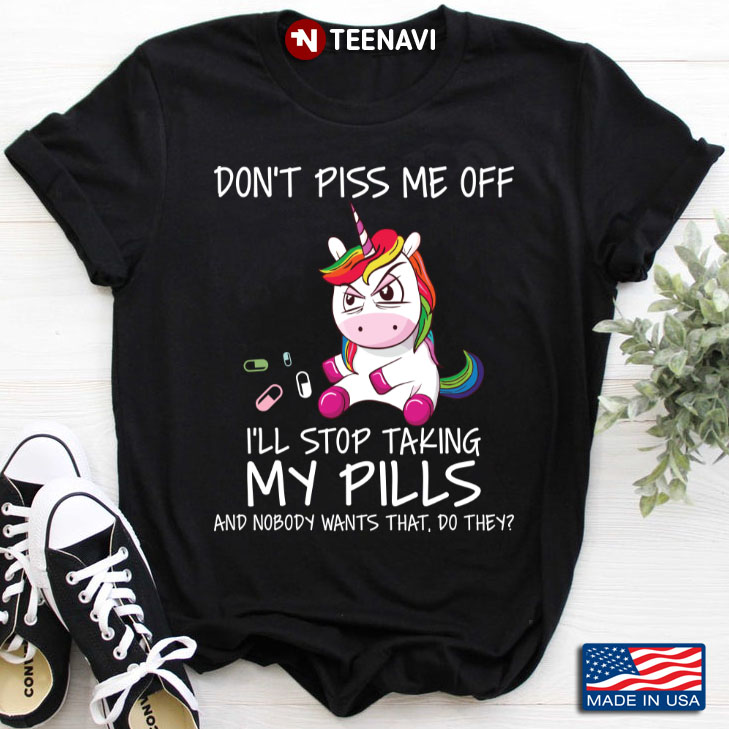 Angry Unicorn Don’t Piss Me Off