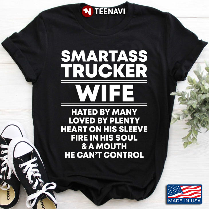 Smartass Trucker Wife Hated By Many Loved By Plenty